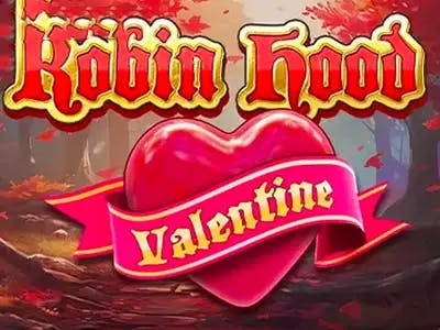 Robin Hood Valentine